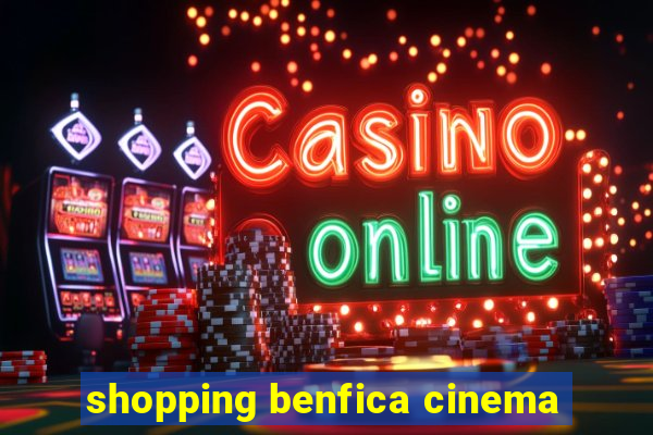 shopping benfica cinema